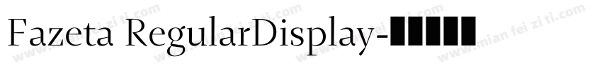 Fazeta RegularDisplay字体转换